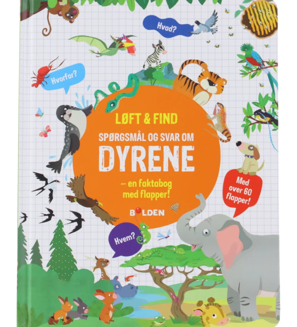 Bøger-Forlaget Bolden Bog - Løft og Find - Spørgsmål Og Svar Om Dyrene